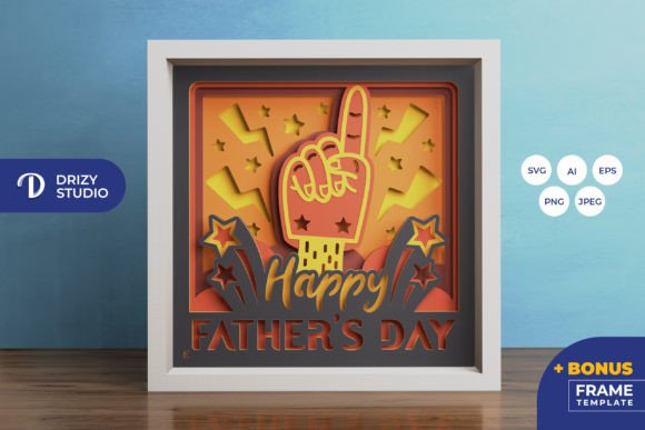 Happy Father’s Day 3D SVG for Shadow Boxes